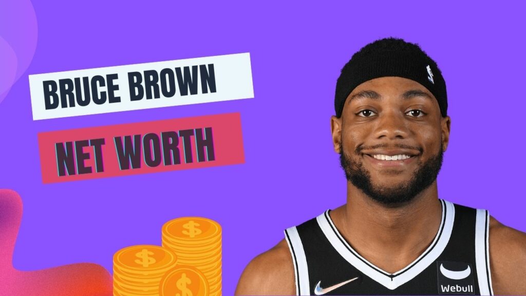 Bruce Brown Net Worth